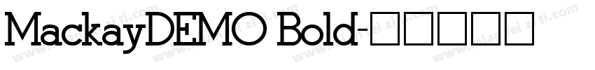 MackayDEMO Bold字体转换